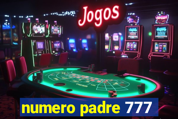 numero padre 777